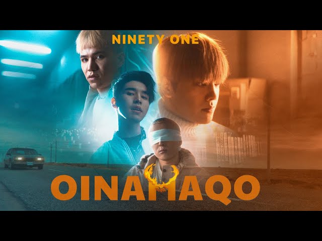 NINETY ONE - OINAMAQO | Official Music Video class=