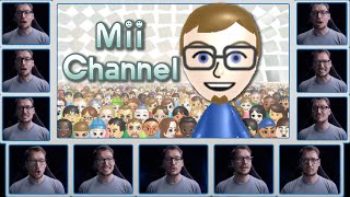 Mii Channel Theme - Acapella Cover