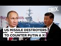 Amid China-Russia Threat, US Gathers Its Advanced Guided-Missile Destroyers In Japan