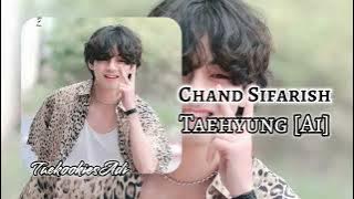 Taehyung Ai - Chand sifarish #btsai #kimtaehyung #taehyungaicover #trending