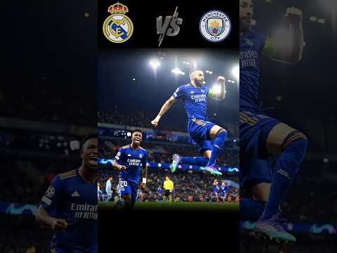 Real Madrid vs Man City | Champions League 