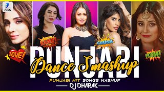 Punjabi Dance Smashup 2020 | DJ Dharak | Punjabi Mashup | Hit Punjabi Songs