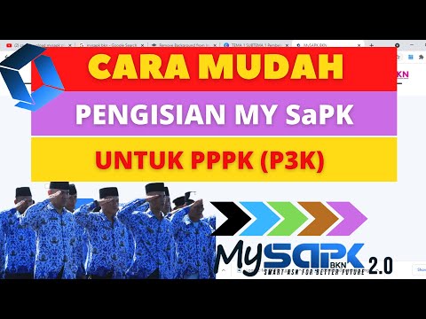 CARA MUDAH PENGISIAN MY SaPK UNTUK PPPK (P3K)