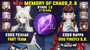 E0 Feixiao Carry & E0 Rappa With Firefly (3 Stars) NEW Memory Of Chaos 12 Honkai Star Rail 2.6