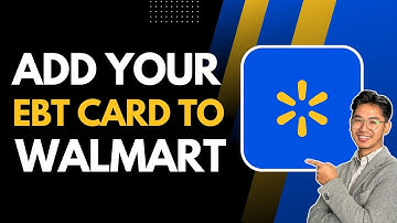 Add Your EBT Card to Walmart App