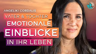 Vater & Tochter, Emotionale Einblicke in ihr Leben - Angeliki Cordalis by Cosmic Cine TV 3,735 views 1 month ago 26 minutes