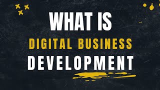 WHAT IS DIGITAL BUSINESS DEVELOPMENT? I #RoyalTech | #technologytrends #innovation #2023