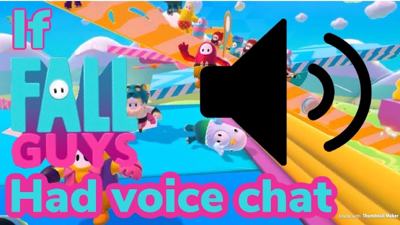 If Fall guys had voice chat YouTube