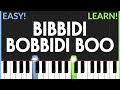 Bibbidi Bobbidi Boo From Cinderella EASY Piano Tutorial Bibbidi Bobbidi Boo From Cinderella EASY Piano Tutorial