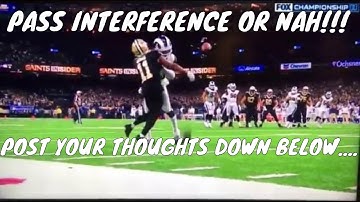 The None Pass Interference Call against Saints vs Rams