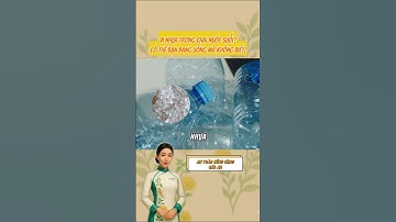 Tác Hại Ẩn Của Vi Nhựa Trong Chai Nước Mà Bạn Cần PHÒNG NGỪA Ngay!