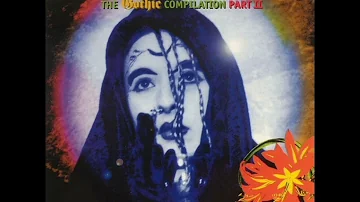 The Gothic Compilation ll 1995 ( Full ) Electro - Gothic Rock - Darkwave - Ethereal - Industrial