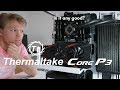 Thermaltake Core P3 Review and Timelapse