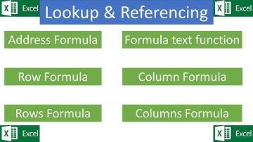 Address Formula |Row formula| Rows Formula| Column Formula | Columns Formula| Formulatext| in Excel