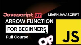JavaScript Arrow Functions Explained 🔥 | Parameters, Arguments & Return Keyword (2026 Guide)