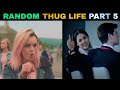 Random Thug Life | Part 5 | Shot On iPhone Memes | Like A Boss |Viral Memes