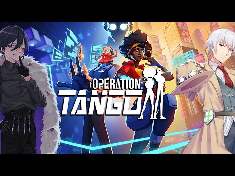【Operation Tango】探偵とスパイがペアを組んだら・・・？