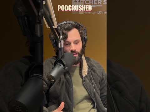 Penn talks intimacy on Season 4 of Netflix's YOU | Podcrushed Podcast Clip