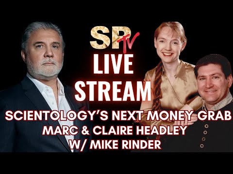 Scientology's Next Big Money Grab - Live with Marc & Claire