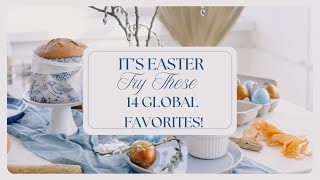 It’s Easter—Try These 14 Global Favorites!