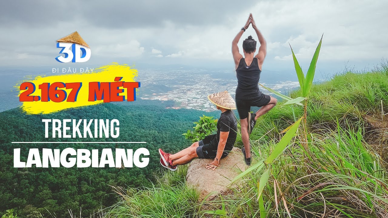 trekking langbiang Update 2022 🏳️🌈 3D - CHINH PHỤC ĐỈNH LANGBIANG CAO 2.167 mét // ĐÀ LẠT //
