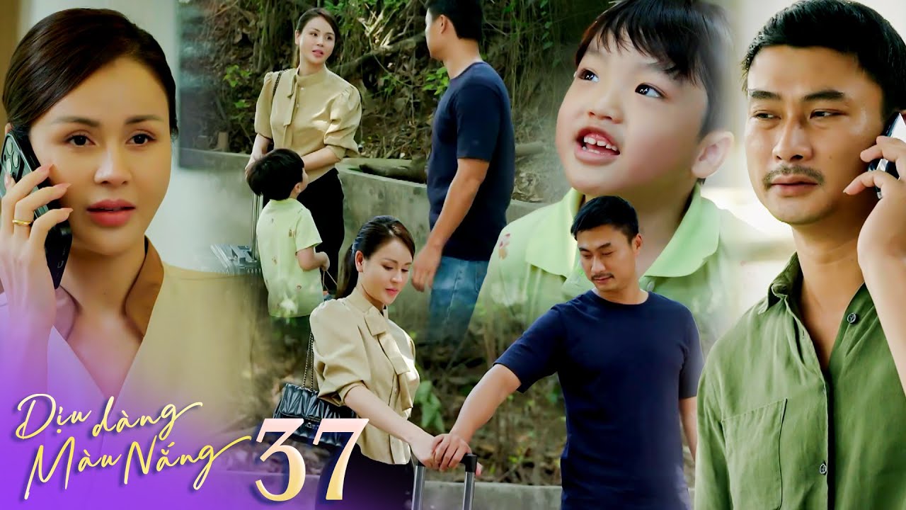 Dịu dàng màu nắng tập 37 | Lan Anh hạnh phúc không nói nên lời khi Bắc gọi mình về nhà ở hẳn