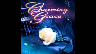 Charming Grace - Everytime You Touch My Heart screenshot 4