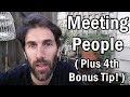 3 Unusual Ways To Meet New People | Aspie Tips