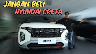 Jangan Beli Hyundai Creta Prime 2024 Terbaru