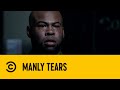 Manly Tears | Key &amp; Peele | Comedy Central Africa