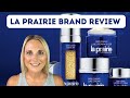 La Prairie Brand Review/My La Prairie Skincare Routine