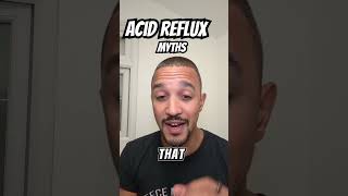 acid reflux Myths part 1 #acidreflux #hpylori #heartburn #gerdtreatment