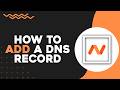 How To Add A DNS Record To Namecheap Domain (Quick Tutorial)