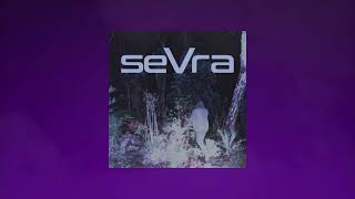 Sevra - Purpose Official Audio