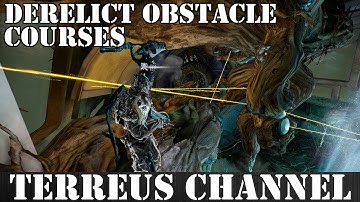 Warframe Orokin Derelict Obstacle Courses