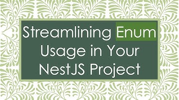 Streamlining Enum Usage in Your NestJS Project