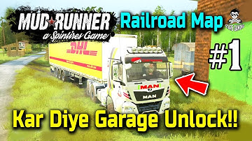 Spintires: MudRunner Railroad Map Fully Explored & All Garage Unlocked - Part 1