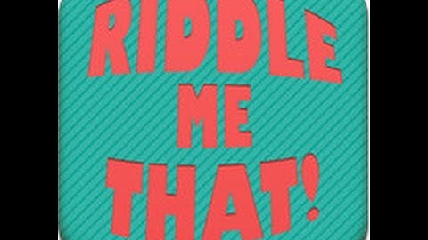 Riddle Me That Level 21-30 Answers