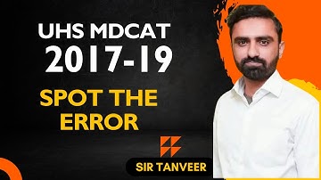 MDCAT English Past Papers (2017–2019) | Spot the Error Questions with Full Explanation