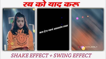 Alight motion shake + squeeze effect + Flash Effect status editing | Shake and squeeze effect #1