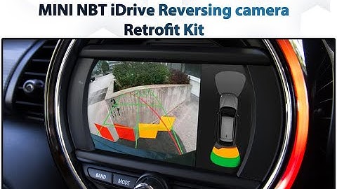 MINI F56 / R60 NBT iDrive - Reverse Camera Integration