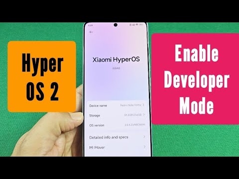 How to enable developer mode for Xiaomi Redmi Hyper OS 2 