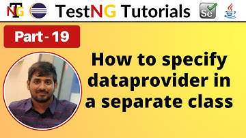 P19 - Hoe de dataprovider in een aparte klasse te maken | TestNG | Testframework |