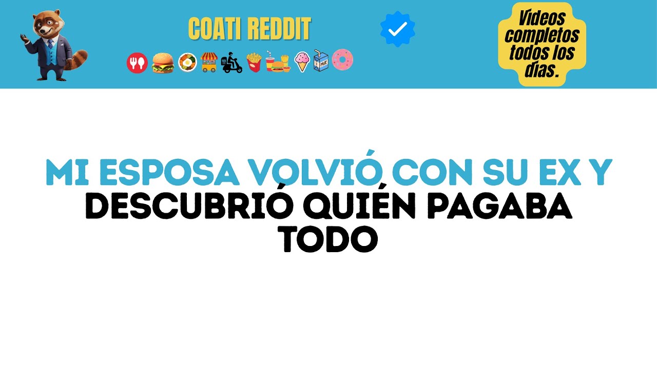Mi esposa volvió con su ex y descubrió quién pagaba todo...