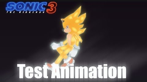 Super Sonic test ||Stick Nodes|| Sonic Movie 3