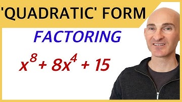 Factoring Trinomials in Quadratic Form