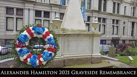 2021 Alexander Hamilton Graveside Remembrance