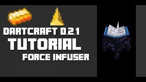 Modded Minecraft 1.6.4 - Dartcraft 0.2.1 - Force Infuser