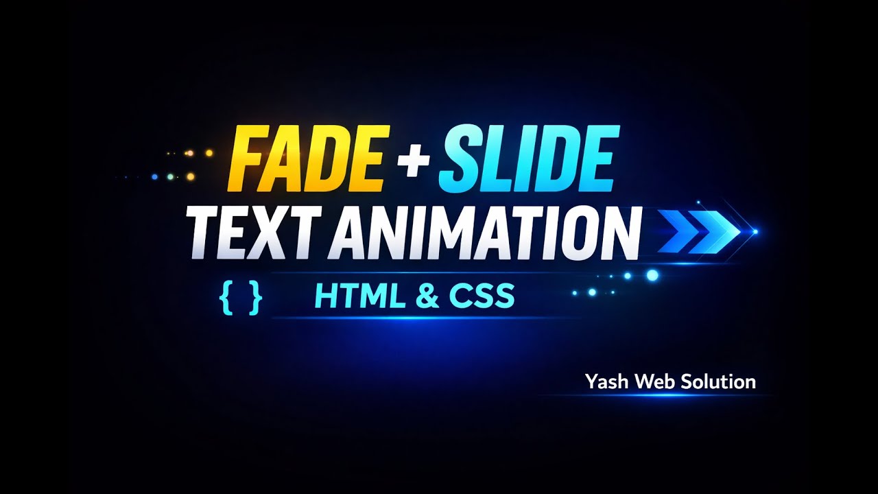 How to Make Fade & Slide Text Animation Using HTML & CSS | Simple CSS Animation Tutorial