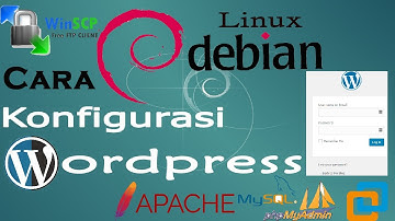 Cara Konfigurasi Wordpress Linux Debian
